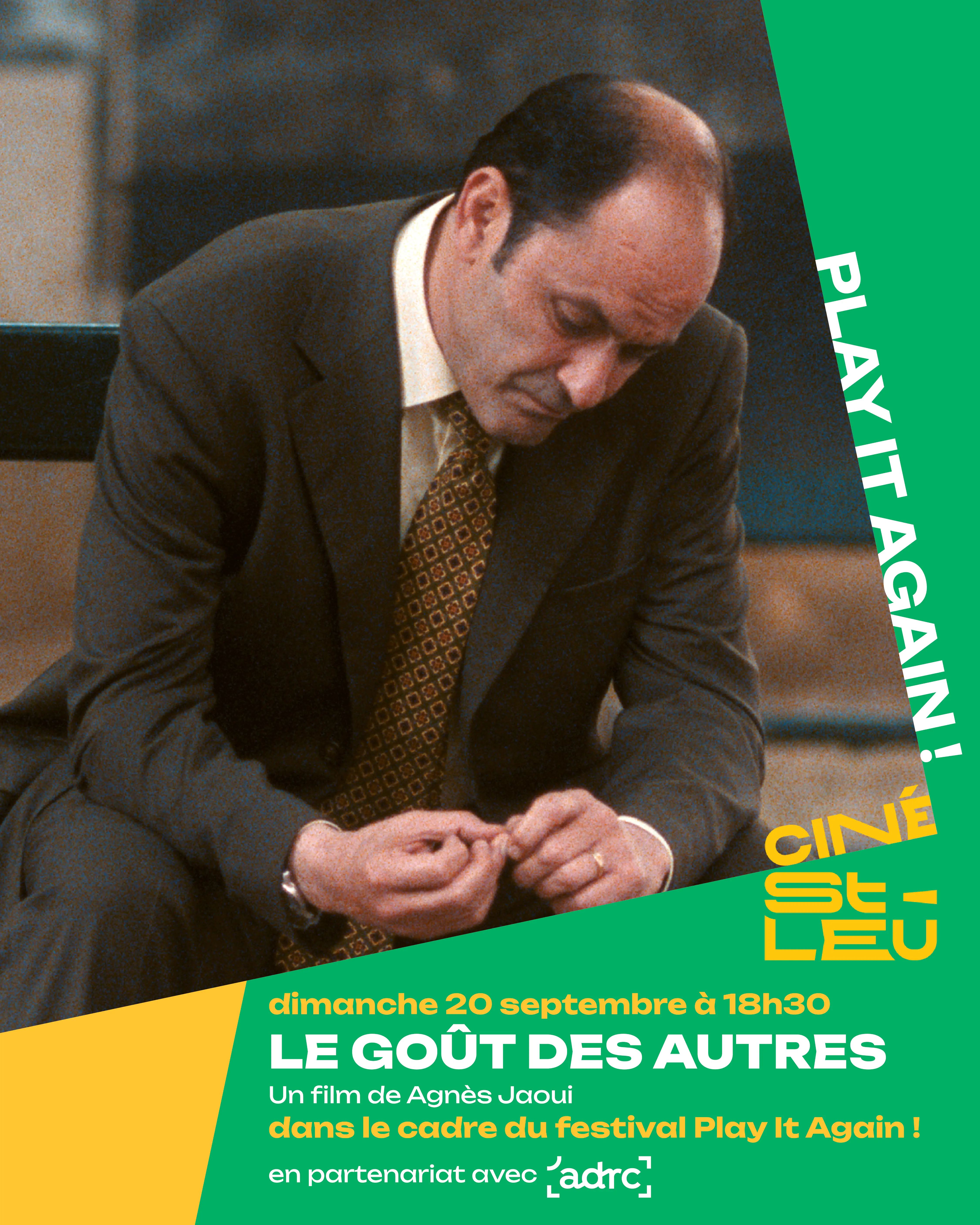 Ciné-Culte : "Le Goût des autres" de Agnès Jaoui (Play It Again 2026)