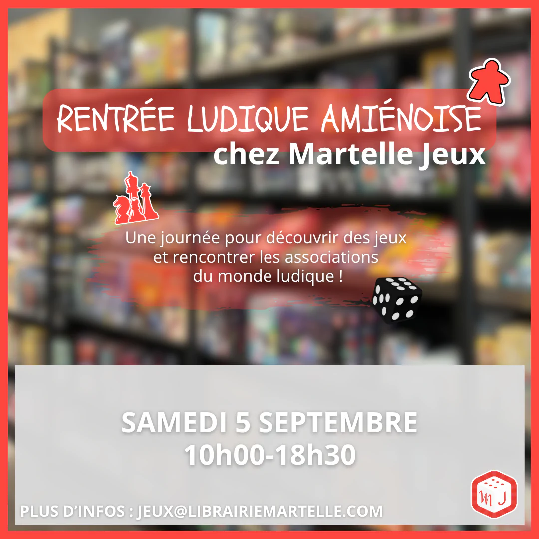 Rentrée ludique Amiénoise chez Martelle Jeux