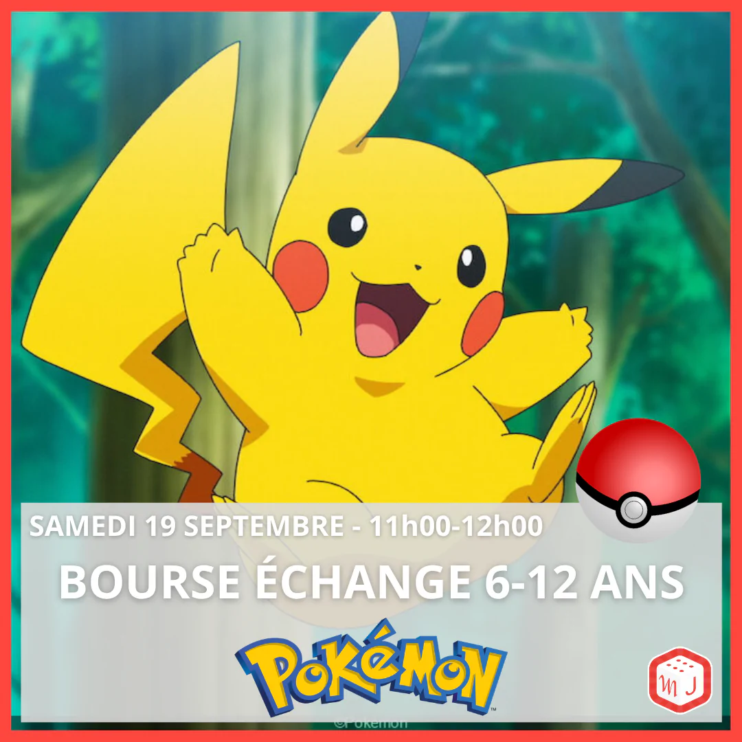 Bourse d'échange Pokémon Enfants chez Martelle Jeux