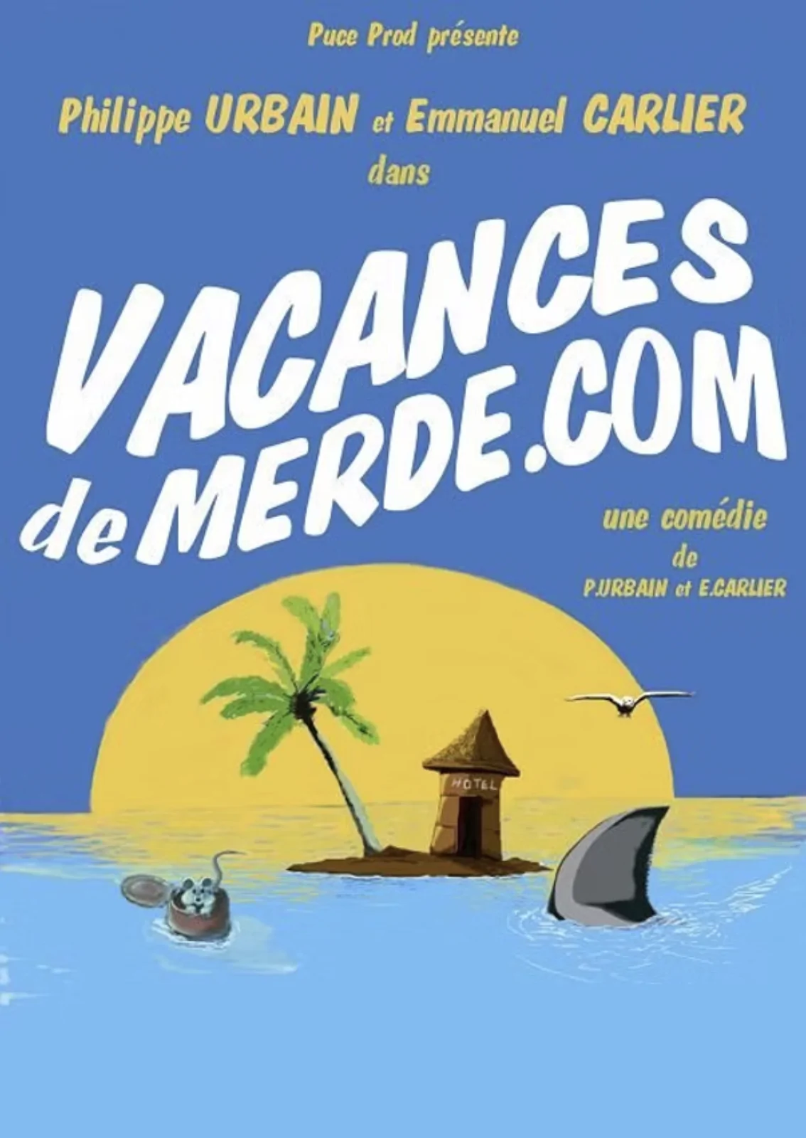 VANCANCES DE MERDE.COM