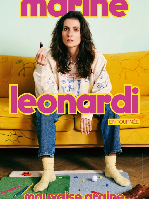 Marine Leonardi | Mauvaise graine