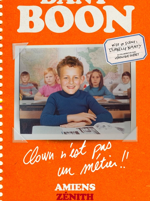 Dany Boon | Clown n'est pas un métier !!