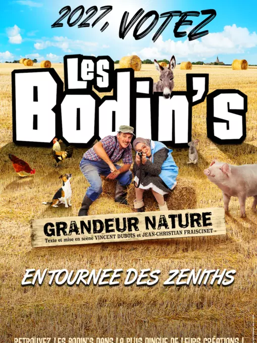 Les Bodin's | 2027, Votez les Bodin's Grandeur Nature