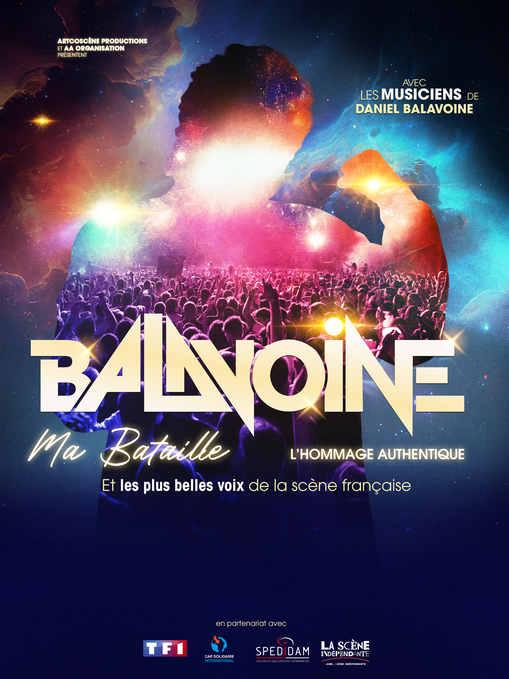 L'Hommage Authentique | Balavoine ma bataille