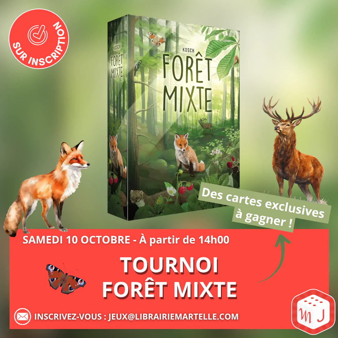 Tournoi Forêt mixte chez Martelle jeux