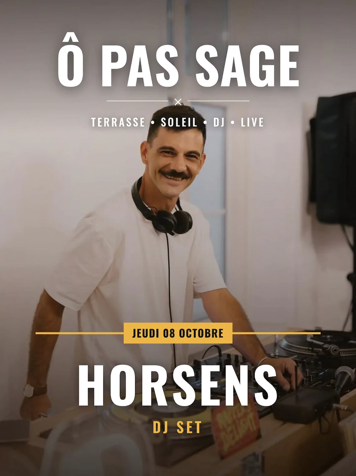 HORSENS – DJ Set chez Ô Pas Sage