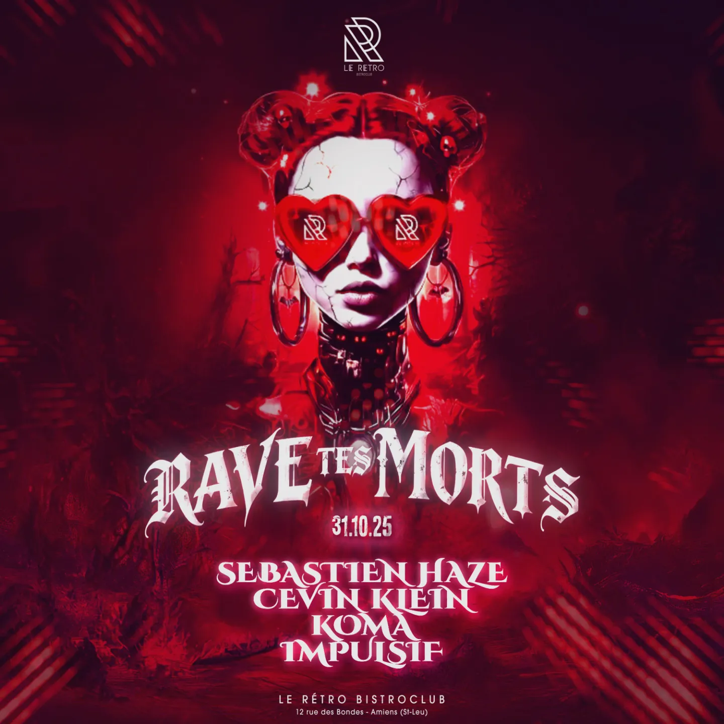 RAVE TES MORTS pour Halloween au Rétro
